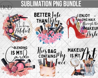 Makeup Sublimation Bundle, Makeup Png, Cosmetic PNG Design, Coffee Cup Png, Makeup Lover Png, Sublimation Design, Makeup Bag Png,