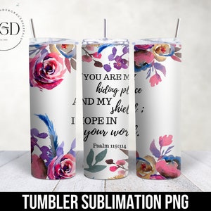 Floral Tumbler Png, Bible Verse Png, Christian Designs, Scripture Png, Tumbler Png Designs, Skinny Tumbler Wraps, Bible Sublimation Design