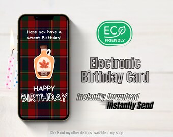 Ecard Birthday Card for sending over email, text, DM, etc. | High Quality Image File | Happy Birthday | Maple Syrup Canadian Quebec eCard