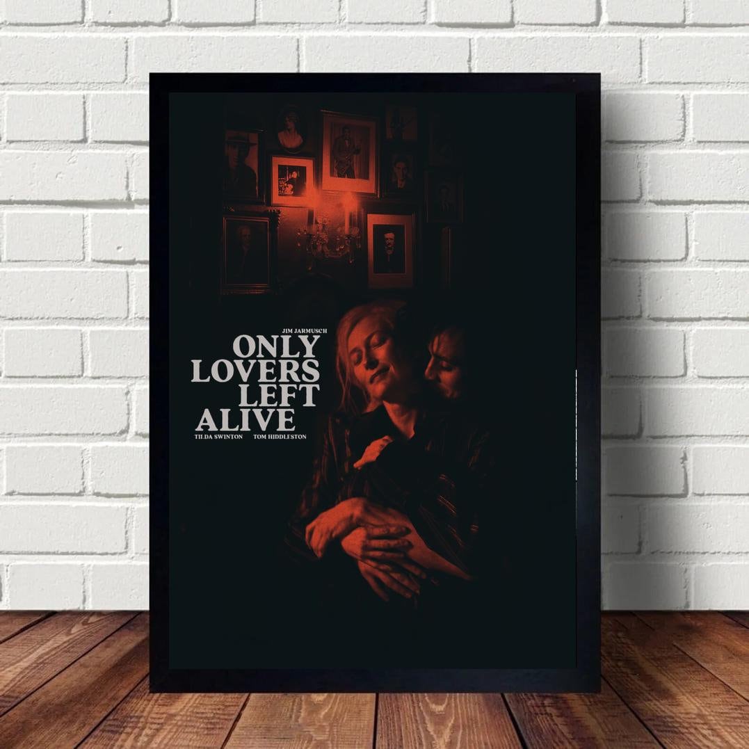 Only Lovers Left Alive