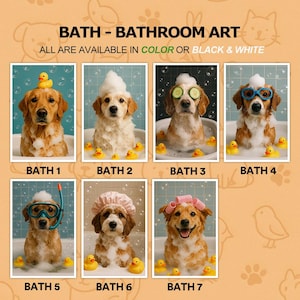 May include: A collection of seven bathroom art prints featuring golden retriever dogs in bathtubs with bubbles and accessories like rubber ducks, cucumber slices, goggles, a snorkel, a shower cap, and hair rollers, labeled Bath 1 through Bath 7.
