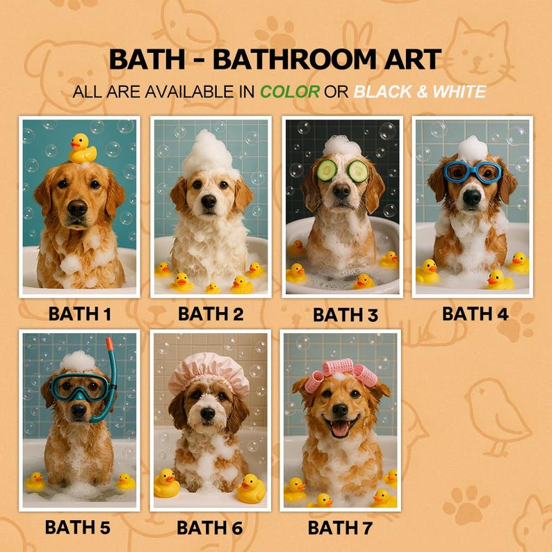 May include: A collection of seven bathroom art prints featuring golden retriever dogs in bathtubs with bubbles and accessories like rubber ducks, cucumber slices, goggles, a snorkel, a shower cap, and hair rollers, labeled Bath 1 through Bath 7.