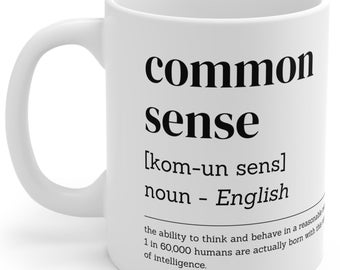 Funny Common Sense Definition Coffee Mug, Sarcastic Office Gift