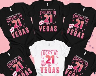 Vegas 21st Birthday Shirt, Birthday Squad Tee, Matching Girls Trip T-shirts, 21 Party Favors