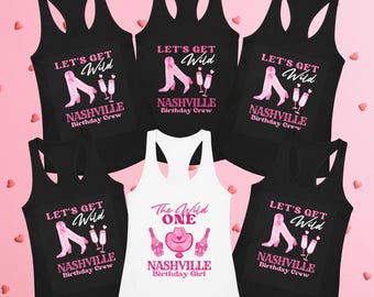 Nashville Birthday Tank Top: Wild One Nash Birthday Shirt, Nashville Birthday Party Favor, Nashville Birthday Gift