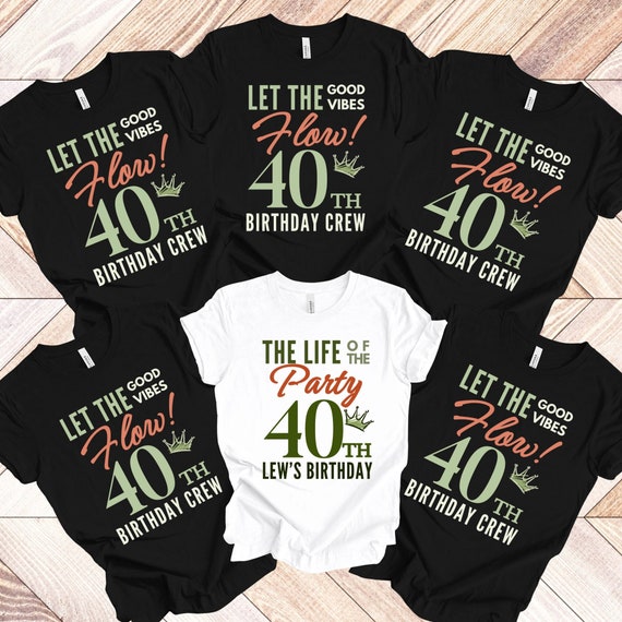 40th Birthday Shirt for Men, 40th Party Shirt, 40th Custom