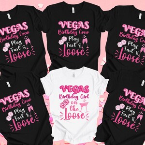 Vegas Birthday Crew Shirt: Matching Birthday Trip T-Shirt