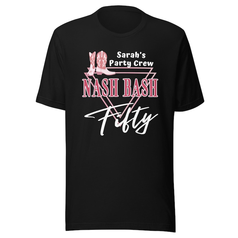 Nashville 50th Birthday T-shirt, Nash 50th Party Top, Nash 50th T-shirt, Gift for Nash Vacay, Gift Nash 50th Top image 8