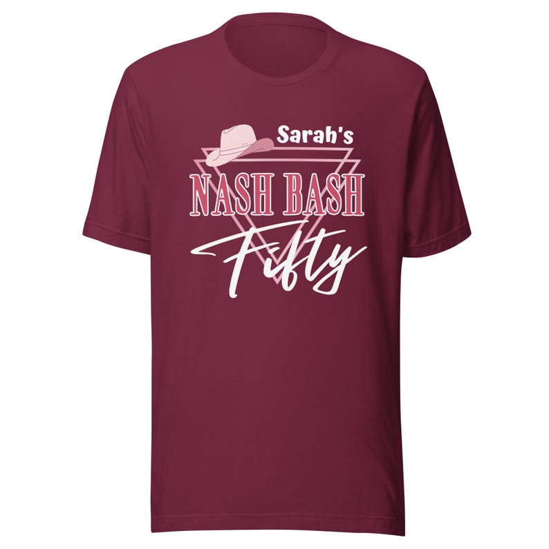 Nashville 50th Birthday T-shirt, Nash 50th Party Top, Nash 50th T-shirt, Gift for Nash Vacay, Gift Nash 50th Top image 5