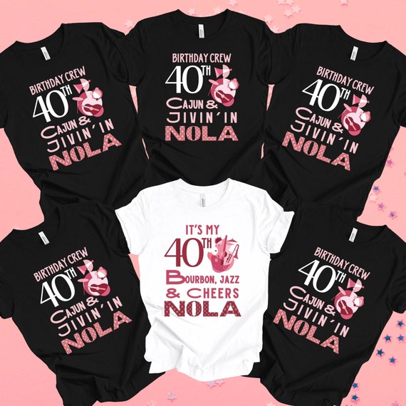 New Orleans 40th Birthday Shirt, Nola Jazz Birthday Tee Shirts