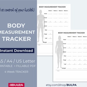 May include: Printable body measurement tracker in PDF format. The tracker includes a 4-week log for tracking neck, chest, arms, waist, hips, thigh, calf, and weight measurements. The tracker is available in A5, A4, and US Letter sizes.