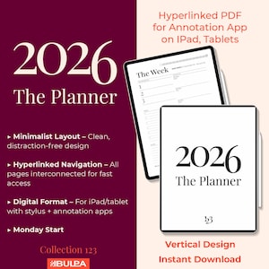 May include: A digital planner for 2026, displayed on a tablet, with the text "2026 The Planner." The image highlights features like minimalist design, hyperlinked navigation, and digital format for iPad/tablets. The planner is a vertical design and an instant download.