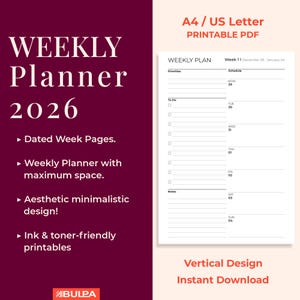 May include: A printable PDF weekly planner for 2026, featuring a vertical design. The planner includes dated week pages with space for priorities, to-do lists, and notes. The design is minimalistic and ink-friendly, available in A4/US Letter size.