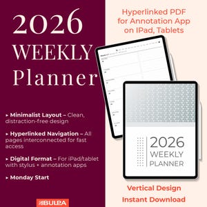 May include: A digital 2026 weekly planner displayed on two tablets. The planner features a minimalist design and is designed for use with annotation apps on iPads and tablets. The text includes "2026 WEEKLY PLANNER".