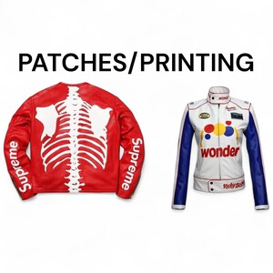 May include: Two leather jackets are displayed. One is red with a white skeleton design on the back and "Supreme" on the sleeves. The other is white with blue sleeves and a colorful logo with the word "wonder". The text "PATCHES/PRINTING" is at the top.