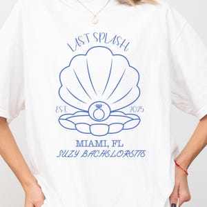 Magliette per addio al nubilato Last Splash, maglietta da addio al nubilato in spiaggia, maglietta personalizzata per addio al nubilato in stile costiero, colori comodi per l&#39;addio al nubilato in stile Fisherman, E678
