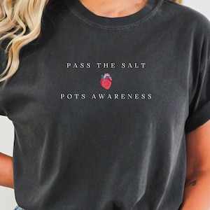 Pass The Salt Sweatshirt, POT Warrior Sweat, Invisible Illness Awareness, Dysautonomia Shirt,POTS Shirt, Spoonie Shirt, Chronic Illness,E090