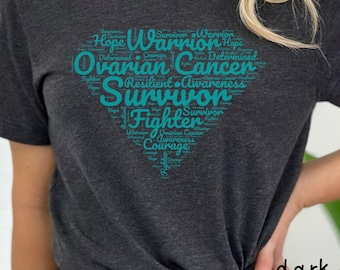 Ovarian Cancer Awareness Shirt, Teal Cancer Ribbon Shirt, Cancer Warrior Tee, Support Cancer Shirt, Gift for Cancer Fighter & Survivor, A011