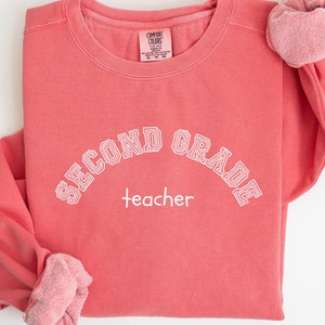 Comfort Colors® Second Grade Teacher Sweatshirt, 2nd Grade Teacher Shirt, 2nd Grade Sweaters, Second Grade Sweater, Elementary School, C324