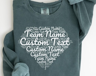 Comfort Colors Custom Text Sweatshirt, Personalized Comfort Colors Sweatshirt, Custom Logo Sweater, Business Logo Sweatshirt, Sweater, C050