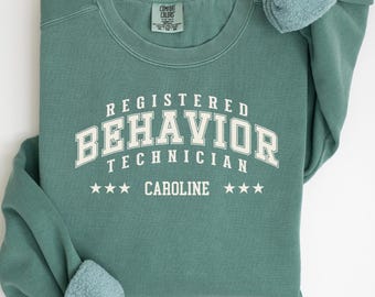 Personalized Registered Behavior Technician Sweatshirt, Personalized Aba Appreciation Shirt, Behavior Therapist Shirt, Gift For RBT, C451