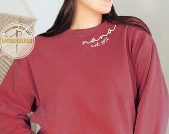 Custom Embroidered Nana Sweatshirt, Nana Est 2025 Crewneck, Personalized Grandma Sweater, Mothers Day Gifts, F031