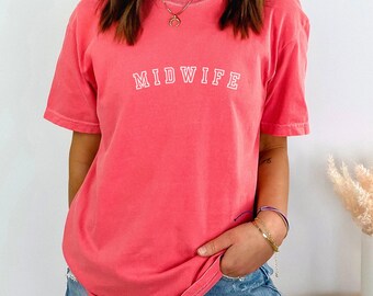 Midwife Shirt, Midwifery Shirt, Certified Nurse Midwife Gift, Midwife Appreciation, CNM Shirt, CM Shirt, Birth Gift, Gift for Midwife, E016