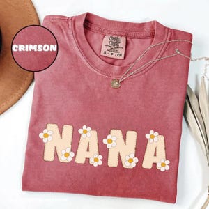 Comfort Colors® Nana Shirt, Floral Nana T-Shirt, Cute Nana Shirt, Gift for Nana, Grandma Gift, Grandmother Shirt, Grandma Mimi Gifts, E430