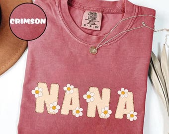 Comfort Colors® Nana Shirt, Floral Nana T-Shirt, Cute Nana Shirt, Gift for Nana, Grandma Gift, Grandmother Shirt, Grandma Mimi Gifts, E430