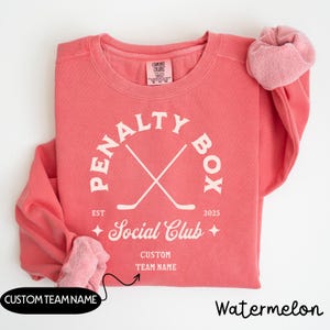 Custom Hockey Sweatshirt, Personalized Hockey Team Shirts, Penalty Box Social Club, Hockey Team, Hockey Mom Sweater, Hockey Team Gifts, C288