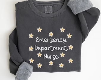 Emergency Department Sweatshirt, Emergency Nurse Sweater, Hospital Sweatshirt, ER Nurse Crewneck, ER Nurse Gift, ER Department Sweater, C331
