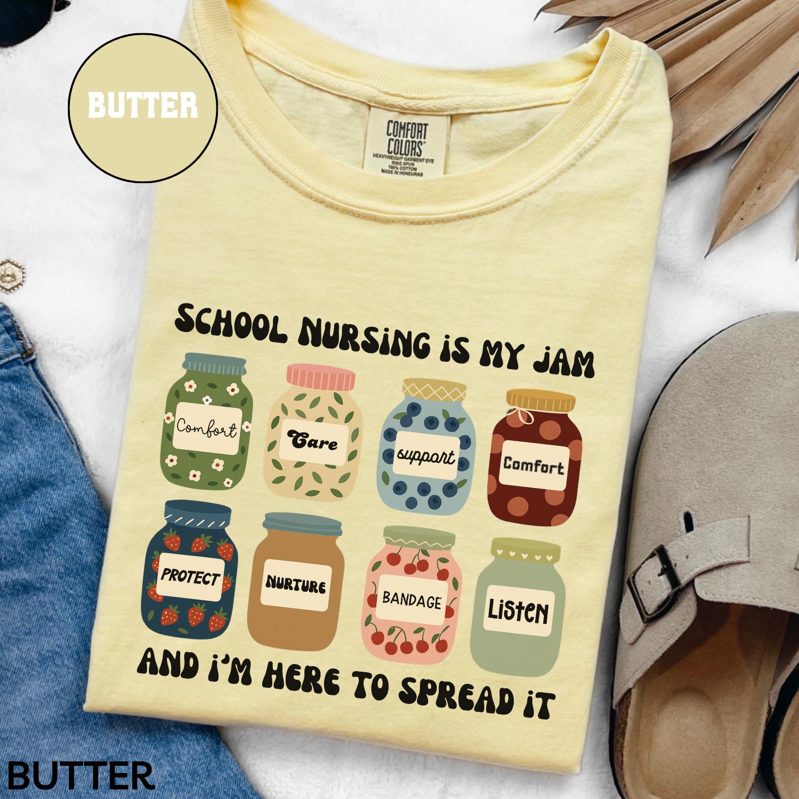 School Nursing is My Jam Comfort Colors Shirt, Labor and Delivery