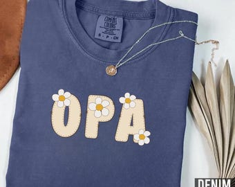 Comfort Colors Opa Shirt, OPA Shirt for Grandpa, Opa T-Shirt, Grandfather Gift, Cool Opa Shirt, Grandpa Shirt, Best Grandpa Ever Gift, E398