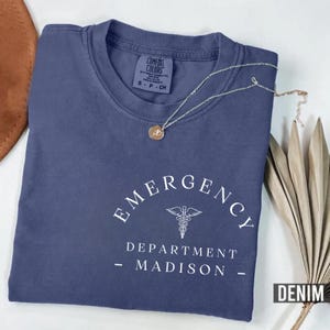 Custom Emergency Department Shirt, Comfort Colors® ED Nurse, Caduceus Er Nurse Shirt, Emergency Nurse Gift, Er Shirt, Nurse Week Shirt, E357