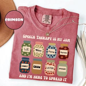 Speech Therapy Is My Jam Shirt, Speech Language Pathologist Shirt, Slp Gift, SLPA Graduation Shirt, Speech Therapist Tee, SLPA Gifts, E373
