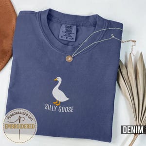 Embroidered Silly Goose Shirt, Embroidered Goose Crewneck Sweater, Silly Goose Shirt, Funny Goose Sweatshirt, Funny Embroidered Shirt, EM007