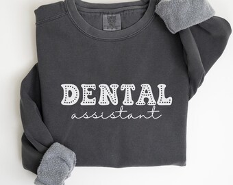 Dentist Sweatshirt, Dental Hygienist Sweatshirt, Dentist Gifts, Dental Hygiene Crewneck, Dental Assistant Shirt Dental Student Crewneck C044