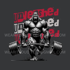 Pode incluir: Uma ilustra&ccedil;&atilde;o em preto e branco de um gorila musculoso levantando uma barra de halteres. O gorila tem uma express&atilde;o determinada. O texto "Unleashed Unchained" est&aacute; escrito em letras vermelhas acima do gorila.