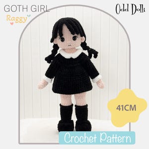 May include: A crochet doll pattern featuring a GOTH GIRL Raggy Odd Dolli design. The doll has black hair in braids, a black dress with a white collar and cuffs, and black boots. The text 41CM and Crochet Pattern are visible on the image.