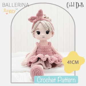 May include: A crochet doll featuring a light pink dress with a ruffled skirt, a matching headband with a bow, and light-colored hair. The doll has black eyes and is 41 cm tall. Text on the image reads BALLERINA Raggy, Odd Dolli, and Crochet Pattern.