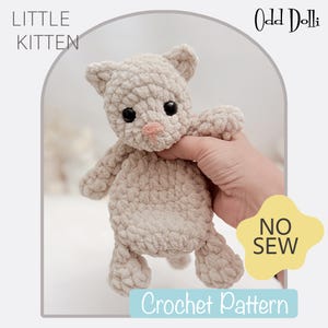 No Sew English PDF Crochet Pattern Bulky and Quick Plush Little Kitten Mini Snuggle Buddy Baby Comforter Lovey English Only Snuggler Cat