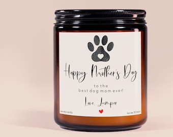 Mothers Day Gift From Dog - Personalized Candle - Happy Mother's Day To The Best Dog Mom Ever - Gift Box for New Dog Mom - 1st Mothers Day