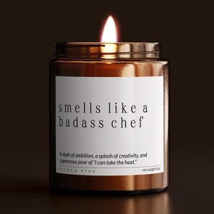 Chef Gift,  Culinary School Grad, Custom Candle, Graduate New Cook, Funny Baker Gift Congratulations Care Package, Smells Like a Badass Chef