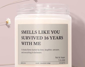 Smells Like You Survived 16 Years With Me Candle | Funny Anniversary Gift
