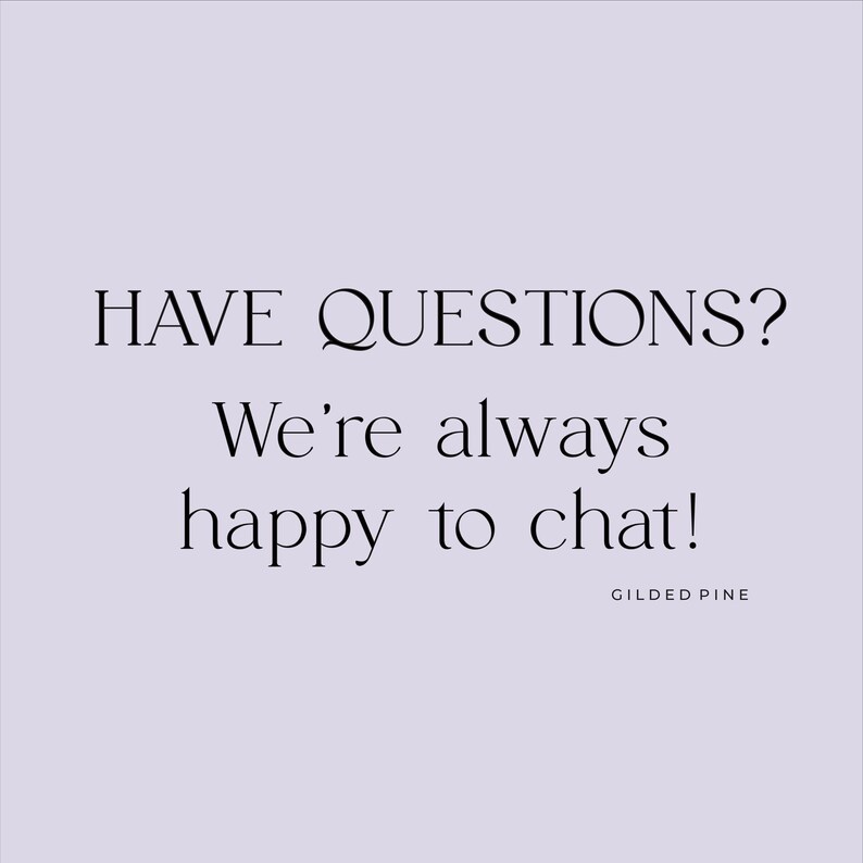 a black and white photo with the words have questions? we're always happy