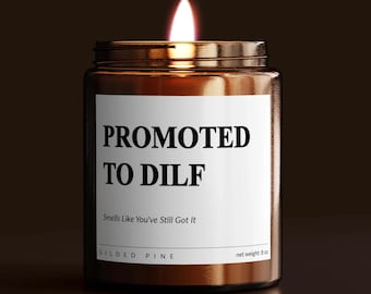 Regalo para papá primerizo: Vela perfumada "Ascendido a DILF"