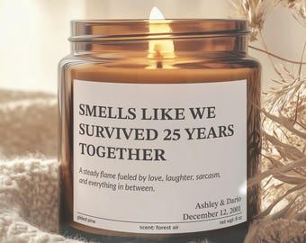 Funny 25th Anniversary Gift - Smells Like We Survived 25 Years Together
