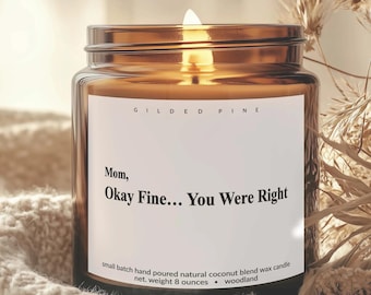 Vela divertida para mamá: Mamá, siempre tienes razón. Regalo para el Día de la Madre, regalo de hija para mamá.