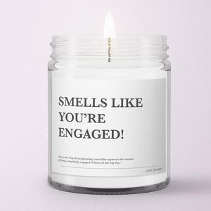 Engagement Candle, Engagement Gift For Couple, Newly Engaged Couple Gift, Engagement Gift For Her, Smells Like You&#39;re Engaged Candle