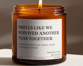 Personalized Wax Anniversary Scented Candle, We Survived Another Year Together